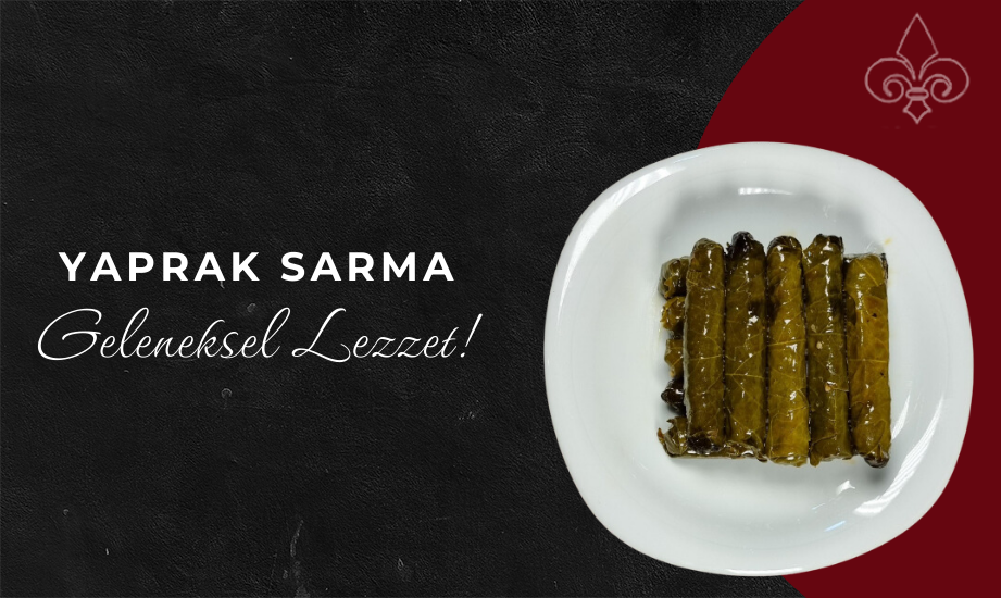 Zeytinyağlı Yaprak Sarma Lezzeti